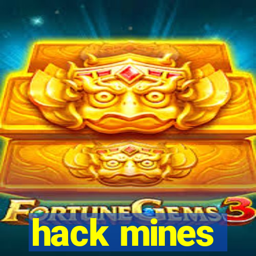 hack mines